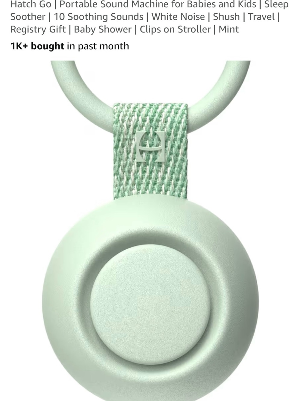 Hatch Baby Go Portable Baby Sound Machine with Clip